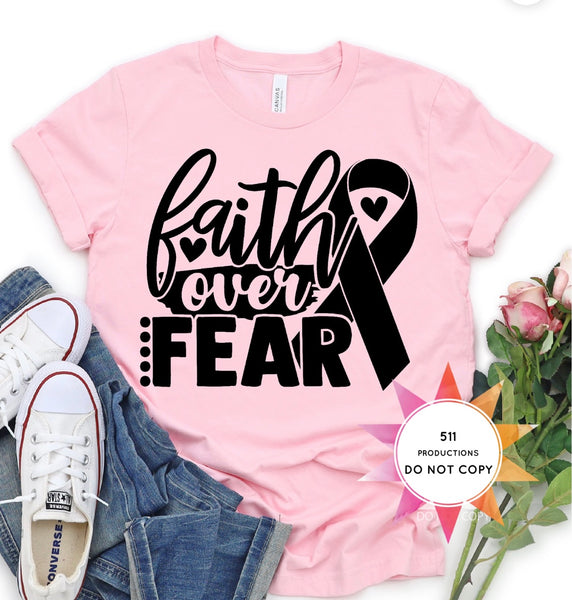 FAITH OVER FEAR- AWARENESS