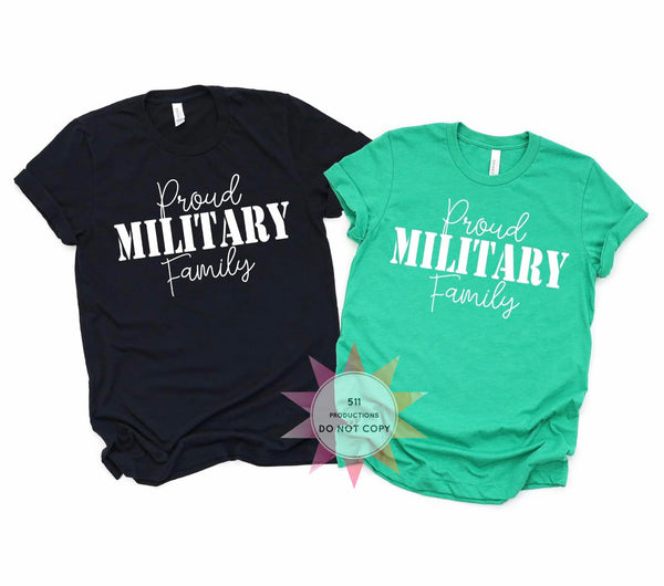 PROUD MILITARY FAMILY